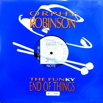 ORPHY ROBINSON : THE FUNKY END OF THINGS