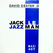 DAVID DEXTER D. : JACK LE JAZZMAN