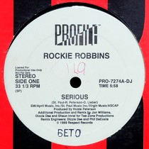ROCKIE ROBBINS : SERIOUS