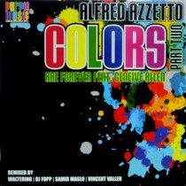 ALFRED AZZETTO  ft. GENEIVE ALLEN : COLORS ARE FOREVER  (PART TWO)