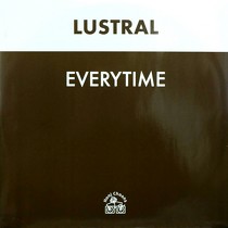 LUSTRAL : EVERYTIME