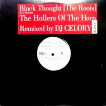 BLACK THOUGHT  & J. TACUMA : THE HOLLERS OF THE HORN