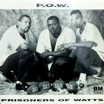 P.O.W. : PRISONERS OF WATTS