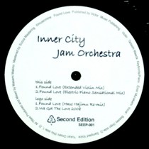 INNER CITY JAM ORCHESTRA : FOUND LOVE  / WE GOT THE LOVE 2008