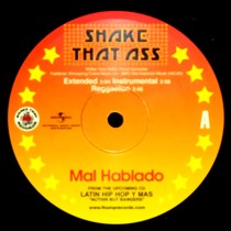 MAL HABLADO : SHAKE THAT ASS