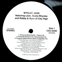 WYCLEF JEAN  ft. LOON, BUSTA RHYMES & ROBBY & RYAN OF CITY HIGH : PUSSYCAT