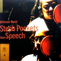STEPH POCKETS  ft. SPEECH : DIFFERENT WORLD