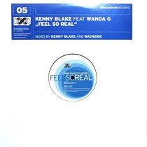 KENNY BLAKE  ft. WANDA G : FEEL SO REAL