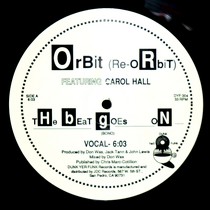 ORBIT (RE-ORBIT)  ft. CAROL HALL : THE BEAT GOES ON