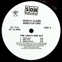 WORLD CLASS WRECKIN' CRU : THE LIGHTS ARE OUT  / WORLD CLASS BAR...