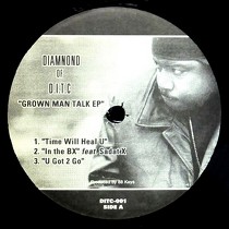 DIAMOND  OF D.I.T.C : GROWN MAN TALK EP