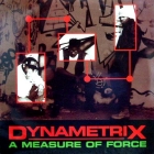 DYNAMETRIX : A MEASURE OF FORCE