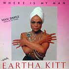 EARTHA KITT : WHERE IS MY MAN