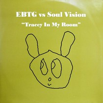 EVERYTHING BUT THE GIRL  vs. SOUL VISION : TRACEY IN MY ROOM