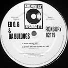 ED O.G  & DA BULLDOGS : ROXBURY 02119 EP