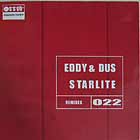 EDDY & DUS : STARLITE