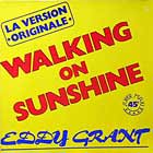 EDDY GRANT : WALKING ON SUNSHINE