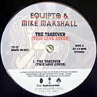 EQUIPTO & MIKE MARSHALL : EP - THE TAKEOVER [ THIS LOVE COVER ]