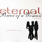 ETERNAL : POWER OF A WOMAN  (RADIO MIX)