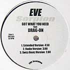 EVE  ft. DRAG-ON : GOT WHAT YOU NEED