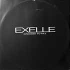 EXELLE : DRESSED TO KILL