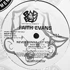 FAITH EVANS : NEVER GONNA LET YOU GO
