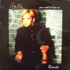 FAITH EVANS : YOU USED TO LOVE ME  (REMIX)