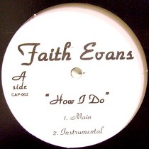 FAITH EVANS : HOW I DO