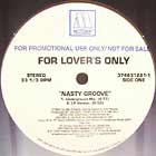 FOR LOVER'S ONLY : NASTY GROOVE