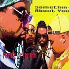 FORCE ONE NETWORK : SOMETHIN' ABOUT YOU
