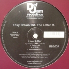 FOXY BROWN  ft. THE LETTER M. : I NEED A MAN