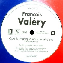 FRANCOIS VALERY : QUE LA MUSIQUE NOUS ECLAIRE