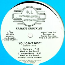 FRANKIE KNUCKLES : YOU CAN'T HIDE