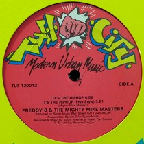 FREDDY B & THE MIGHTY MIKE MASTERS : IT'S THE HIPHOP