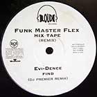 FUNKMASTER FLEX : EVI-DENCE FIND  (DJ PREMIER REMIX)