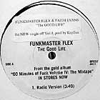 FUNKMASTER FLEX  ft. FAITH EVANS : GOOD LIFE