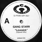 GANG STARR : LOVESICK  (UPBEAT MIX)