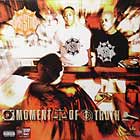 GANG STARR : MOMENT OF TRUTH