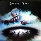 GHOST : LOVE YOU