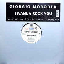 GIORGIO MORODER : I WANNA ROCK YOU