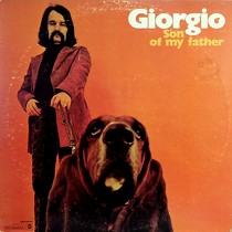 GIORGIO : SON OF MY FATHER