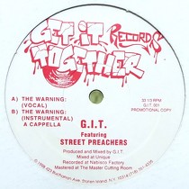 G.I.T.  ft. STREET PREACHERS : THE WARNING