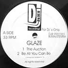 GLAZE : THE ACTION  / BE ALL YOU CAN BE