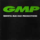 G.M.P.  (GANGXTA MAI-DAE PRODUCTIONS) : HARDCORE WINS AGAIN  / THE ARRIVAL