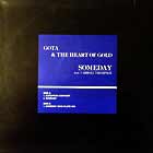GOTA & THE HEART OF GOLD  ft. CAROL THOMPSON : SOMEDAY