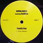 GOVNA MATIC  ft. REDMAN : FAMILY DAY  / VISION