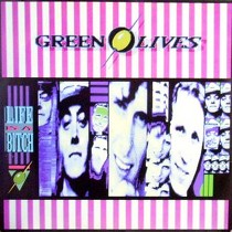 GREEN OLIVES : LIFE IS A BITCH  / JIVE INTO THE NIGHT (IAN LEVINE U.K. REMIX)
