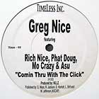 GREG NICE  ft. RICH NICE, PHAT DOUG, MO CRAZY & ASU : COMIN THRU WITH THE CLICK