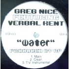 GREG NICE  ft. VERBAL KENT : WATER