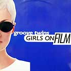 GROOVE TWINS : GIRLS ON FILM
